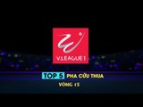 Top 5 pha cứu thua ấn tượng vòng 15 | VPF Media
