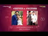 DeepVeer Or NickYanka: The Wedding We're Looking Forward To