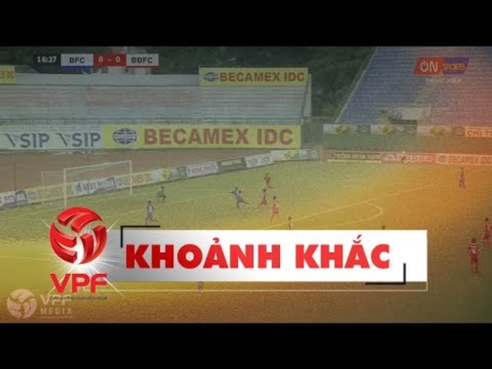 Anh Đức tỏa sáng, Becamex Bình Dương sớm vươn lên dẫn trước Bình Định | VPF Media