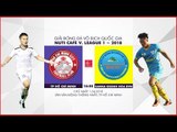 FULL | TP Hồ Chí Minh vs Sanna Khánh Hòa BVN | Vòng 4 Nuti Cafe V.League 2018