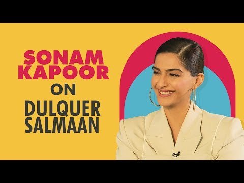 Sonam Kapoor Finds Dulquer Salmaan Cute | Sonam Kapoor | Dulquer Salmaan