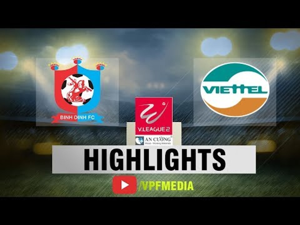 Hạ Bình Định TMS ngay trên sân nhà, Viettel vươn lên dẫn đầu BXH | VPF Media