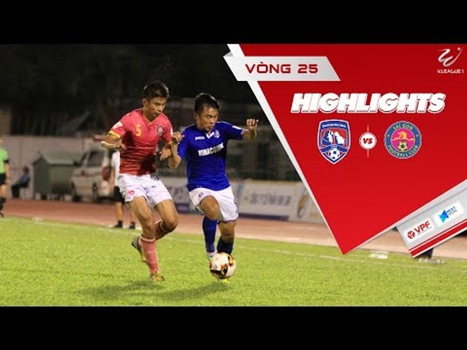 Tuyệt phẩm của Hữu Sơn giúp Sài Gòn vượt khó trước chủ nhà Than Quảng Ninh| VPF Media