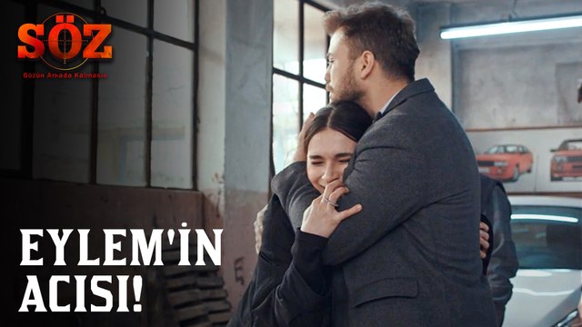 Söz | 75.Bölüm - Eylem'in Acısı!