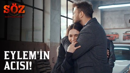 Söz | 75.Bölüm - Eylem'in Acısı!