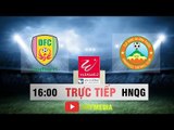 FULL | CLB Đồng Tháp vs CLB Bình Phước | HNQG 2018