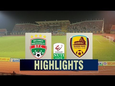 Tấn công rực lửa, Becamex Bình Dương đè bẹp ĐKVĐ Quảng Nam ngay trên sân nhà | VPF Media