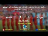 FULL | Sơn La vs Hà Nội I | Lượt về giải VĐQG nữ 2017 cúp Thái Sơn Bắc
