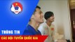 U23 Việt Nam nghỉ ngơi hồi phục thể lực chuẩn bị cho cuộc đọ sức với U23 Iraq