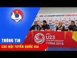 U23 Việt Nam và U23 Iraq đều muốn giải quyết trận tứ kết trong 90 phút