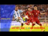 HIGHLIGHT | U20 VIỆT NAM (1-4) U20 ARGENTINA | TRẬN THUA HỮU ÍCH CHO THẦY TRÒ HLV HOÀNG ANH TUẤN