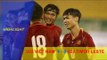 HIGHLIGHT | U23 VIỆT NAM vs U23 TIMOR LESTE | BẢNG I VÒNG LOẠI VCK U23 CHÂU Á 2018