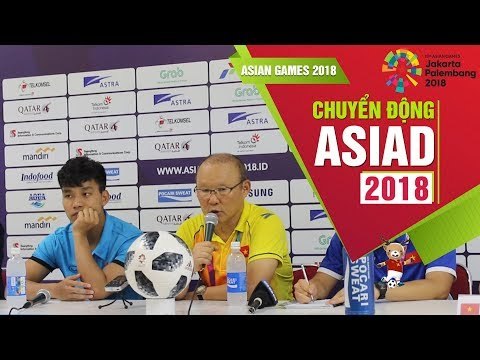 HLV Park Hang Seo đánh giá cao Công Phượng, hy vọng O. Việt Nam tiến sâu tại Asiad | VFF Channel