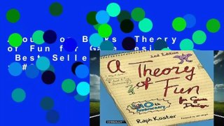 About For Books  Theory of Fun for Game Design  Best Sellers Rank : #2