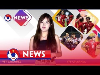 VFF NEWS SỐ 17 | U18 Việt Nam bất ngờ bị loại sau khi để thua U18 Myanmar