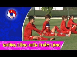 ĐỘI TUYỂN NỮ VIỆT NAM | LÀN GIÓ MỚI TỪ NHỮNG CẦU THỦ TRẺ