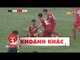 Tuyển thủ U20 Việt Nam mở điểm cho CLB Viettel tại giải HNQG 2018 | VPF Media