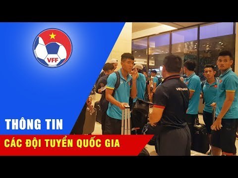 U22 VIỆT NAM ĐÃ CÓ MẶT TẠI KUALA LUMPUR, CHÍNH THỨC BƯỚC VÀO CHIẾN DỊCH SEA GAMES 29