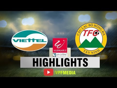 Đè bẹp XM Fico Tây Ninh, Viettel vững vàng ngôi đầu | VPF Media