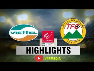 Đè bẹp XM Fico Tây Ninh, Viettel vững vàng ngôi đầu | VPF Media