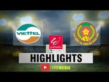 Giành 3 điểm tại Hàng Đẫy, CLB Viettel giữ vững ngôi đầu bảng xếp hạng | VPF Media