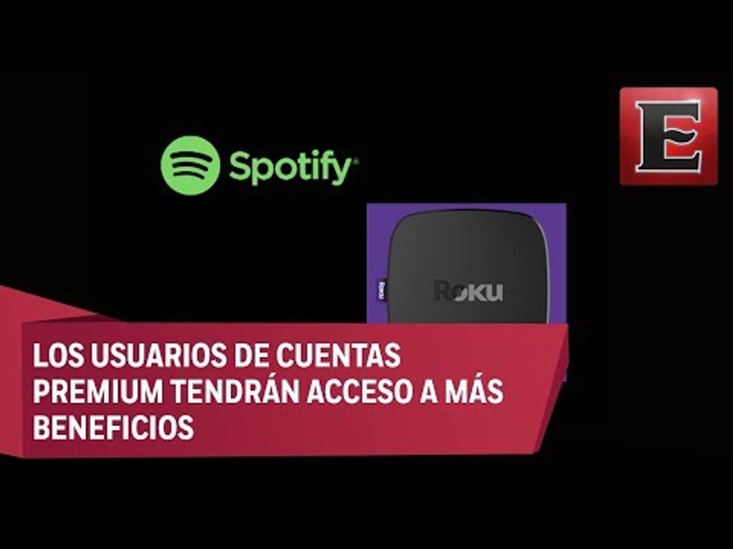 ⁣Spotify regresa a Roku en México