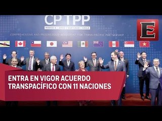 Entra en vigor el acuerdo TPP-11