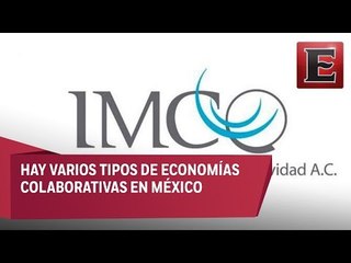 Óscar Ruiz habla del estudio del IMCO sobre economías colaborativas