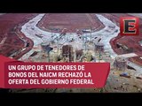 Adrián Garza habla sobre el rechazo a la oferta de bonos del NAICM