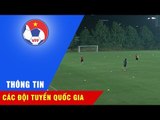 Đội tuyển Việt Nam có buổi tập kín đầu tiên trước trận đấu với Afghanistan
