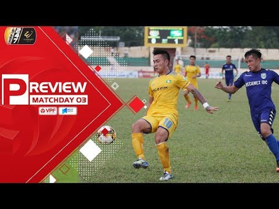 Preview SLNA vs Becamex Bình Dương - Vượt qua cơn bão chấn thương | VPF Media