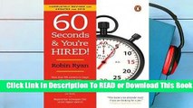 Full E-book 60 Seconds and You're Hired!: Revised Edition  For Full