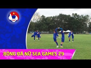 ĐỘI TUYỂN NỮ VIỆT NAM QUYẾT TÂM GIÀNH 3 ĐIỂM TRONG TRẬN ĐẤU VỚI PHILIPPINES