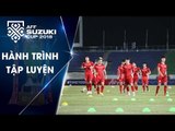 Đội tuyển Việt Nam đã sẵn sàng cho chiến dịch AFF Suzuki Cup 2018 | VFF Channel