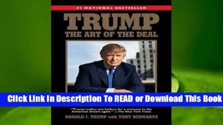 [Read] Trump: The Art of the Deal  For Full