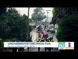 Linchamientos en México crecieron 512% | Noticias con Francisco Zea