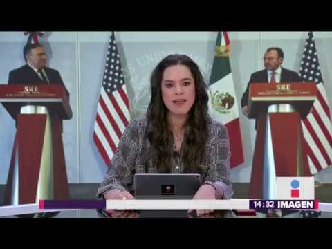 Mike Pompeo en México Migración es un problema | Noticias con Yuriria Sierra