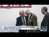 López Obrador presenta convocatoria para Constitución Moral | Noticias con Ciro