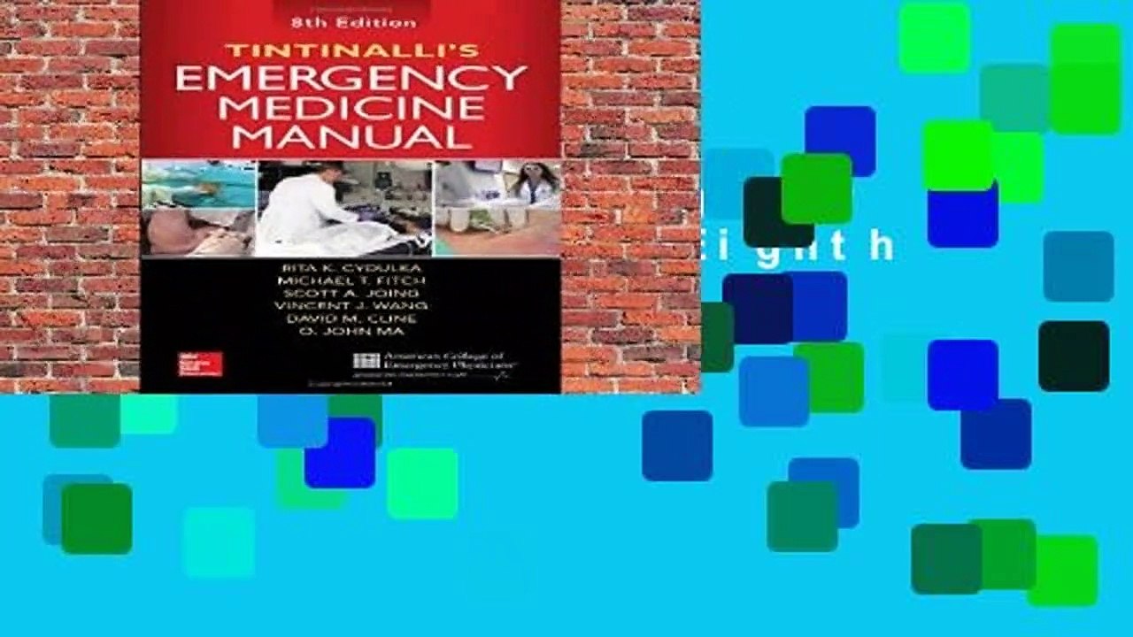 Tintinalli s Emergency Medicine Manual, Eighth Edition
