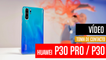 Huawei P30 Pro y P30, primeras impresiones