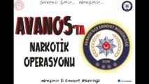 Nevşehir İl Emniyet Müdürlüğü – Avanos’ta Narkotik Operasyonu…