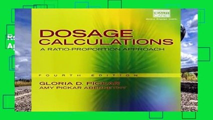 Review  Dosage Calculations: A Ratio-Proportion Approach (Book Only) - Gloria D Pickar