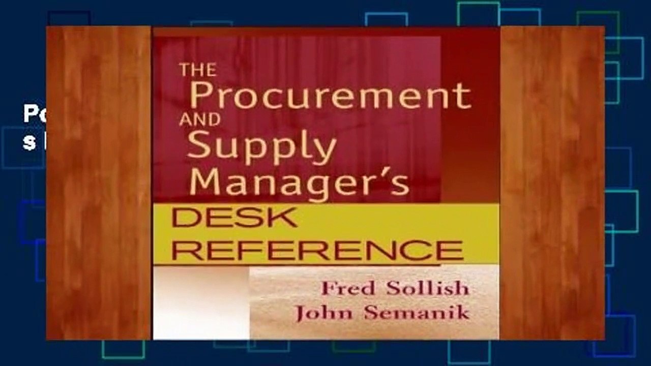 Popular The Procurement and Supply Manager s Desk Reference - Fred Sollish