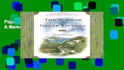 Popular The Summer of My Greek Taverna: A Memoir - Tom Stone