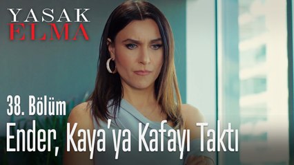Ender, Kaya'yı göndermeye çalışıyor - Yasak Elma 38. Bölüm