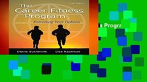 About For Books  The Career Fitness Program: Exercising Your Options  Review