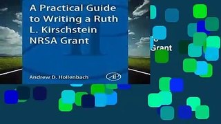 About For Books  A Practical Guide to Writing a Ruth L. Kirschstein NRSA Grant  For Kindle