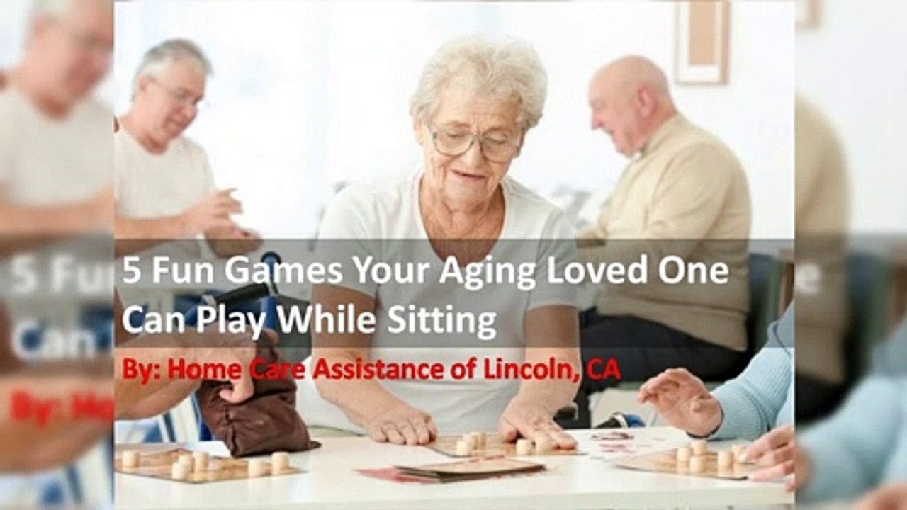 5 Fun Games Your Aging Loved One Can Play While Sitting