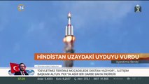 Hindistan uzaydaki uyduyu vurdu
