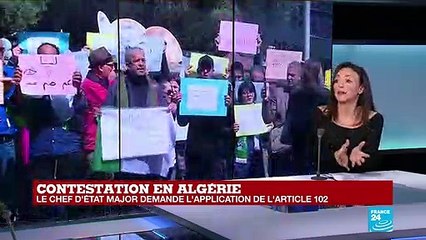 Contestation en Algérie: le chef de l'Etat major demande l'application de l'article 102